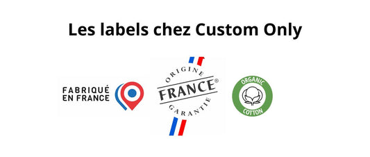 Les labels chez Custom Only